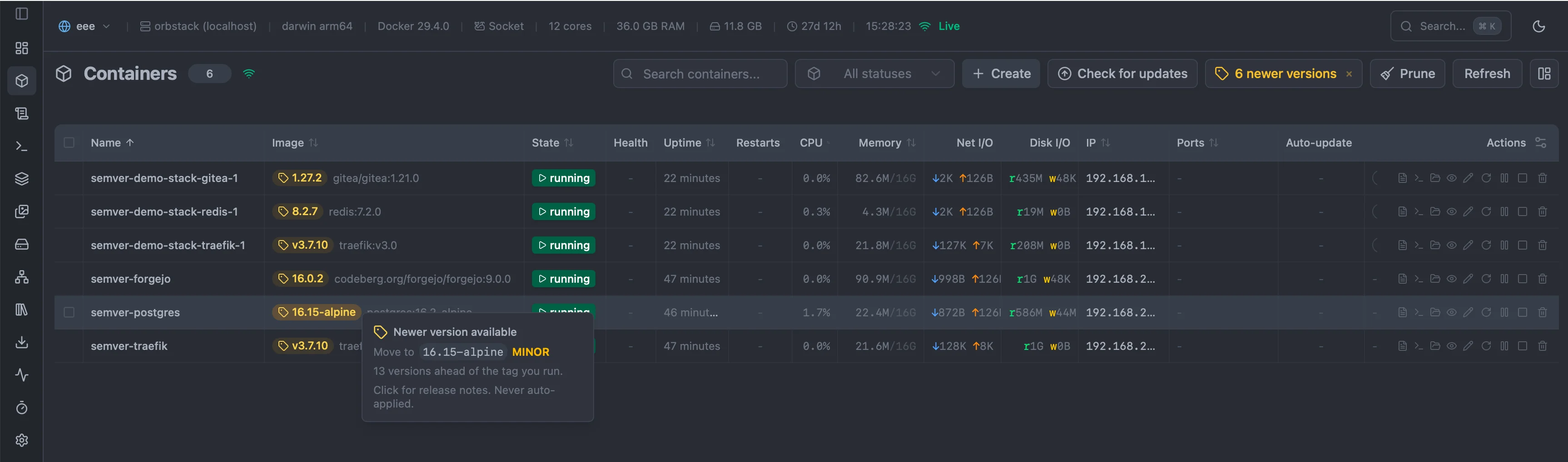 The Containers list with amber version-tag badges before each image name (for example 16.15-alpine for a postgres container), a tooltip reading 'Newer version available - Move to 16.15-alpine MINOR', and a '6 newer versions' button in the toolbar for dismissing the indicators.